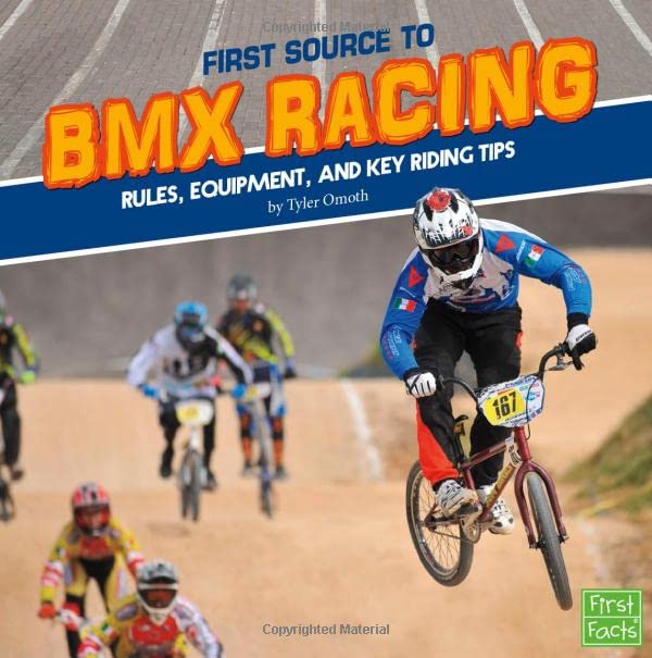 First Source to BMX Racing Rules, Equipment, and Key Riding Tips
