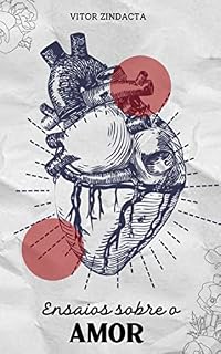 Livro Ensaios sobre o amor: Livro 3
