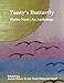 Yanty's Butterfly: Haiku Nook: An Anthology by 