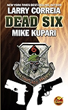 Dead Six (Dead Six Series Book 1)