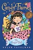 The Sugar Ball (Candy Fairies)