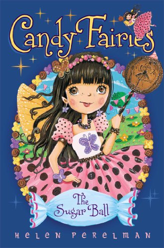 The Sugar Ball (Candy Fairies)