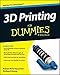 3D Printing for Dummies