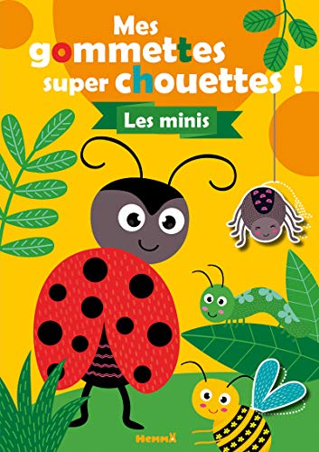Mes gommettes super chouettes ! : Les minis by Collectif