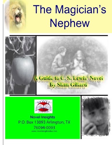 The Magician's Nephew Novel Guide