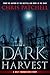 Dark Harvest (A Holt Foundation Story Book 2)