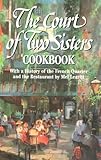 Front cover for the book The Court of Two Sisters Cookbook: With a History of the French Quarter and the Restaurant by Mel Leavitt by Mel Leavitt