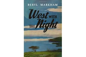 West with the Night