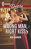 Wrong Man, Right Kiss (Gage Brothers Book 2)