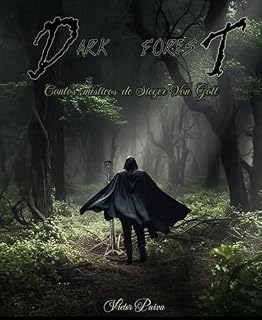 Livro Dark Forest: Contos Místicos de Sieger von Gott