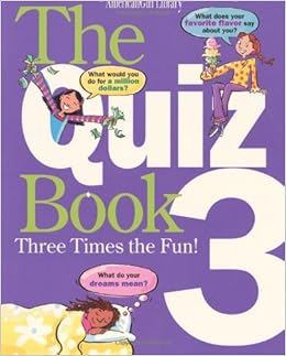 The Quiz Book 3 American Girl Library Hunt Sara David Chris 0723232057467 Amazon Com Books