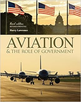 Aviation And The Role Of Government Harry W Lawrence 9781465270740 Books