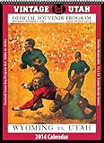 Utah Utes 2014 Vintage Football Calendar by 