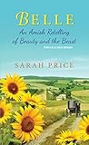 Belle: An Amish Retelling of Beauty and the Beast (An Amish Fairytale)