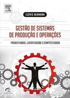 Livro Gestão de Sistemas de Produção e Operações