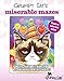 Grumpy Cat's Miserable Mazes: Mazes That Will Make You Reconsider Your Life Choices by 