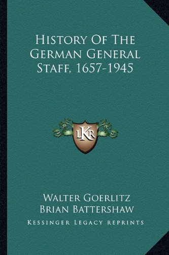 History of the German General Staff, 1657-1945