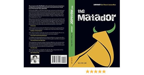The Matador Lloyd Daley Sonic Pioneer Of Jamaican Music