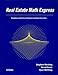 Real Estate Math Express: Rapid Review and Practice with Essential License-Exam Calculations