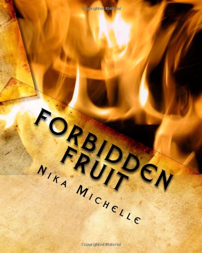 Forbidden Fruit by Nika Michelle