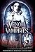 Venom & Vampires: A Limited Edition Paranormal Romance and Urban Fantasy Collection