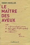 Le maitre des aveux (French Edition) by 