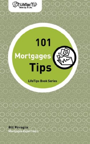 LifeTips 101 Mortgage Tips