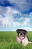 Biblical Proof Animals Do Go To Heaven, Books Central