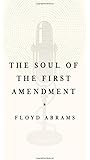 The Soul of the First Amendment