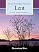 Not By Bread Alone: Daily Reflections for Lent 2017