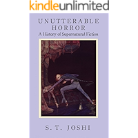 Unutterable Horror: A History of Supernatural Fiction book cover