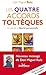 Les quatre accords toltèques : La voie de la liberté personnelle (French Edition) by 
