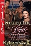 A Perfect Wife [Highland Menage 6] (Siren Publishing Menage Everlasting)