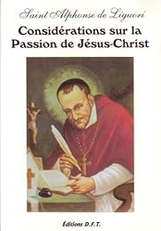 Considérations sur la Passion de Jésus-Christ