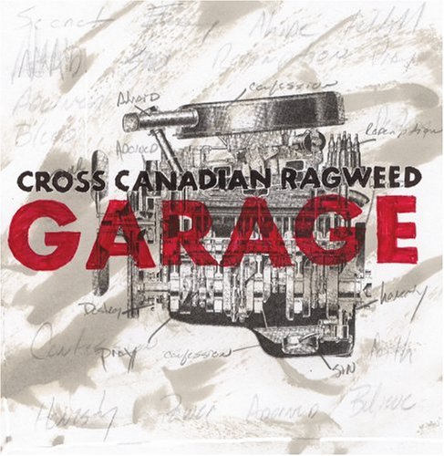 Cross Canadian Ragweed - Cross Canadian Ragweed, Garage - Zortam Music