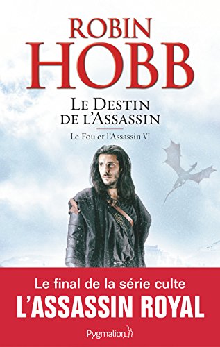 Le fou et l'assassin 06: Le destin de l'assassin