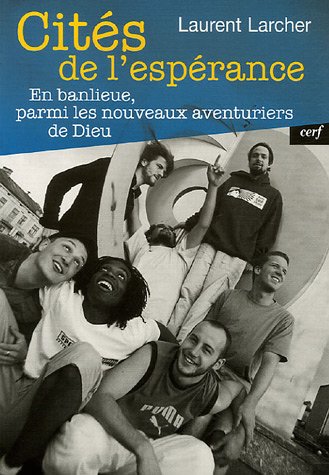 Cités de l'espérance