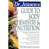 Dr. Jensen's Guide to Body Chemistry & Nutrition