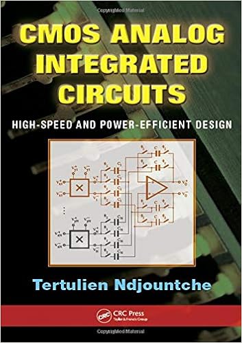 Cmos Analog Integrated Circuits High Speed And Power Efficient Design Ndjountche Tertulien 9781439854914 Amazon Com Books