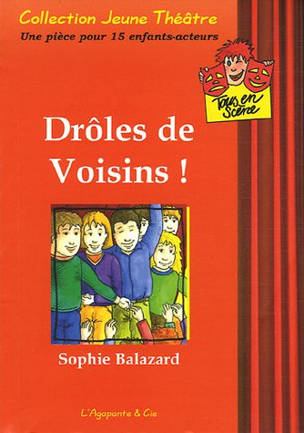 Drôles de voisins !