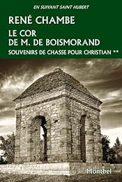 Le  cor de M. de Boismorand