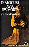 Dialogue avec les morts (Age du Verseau) (French Edition) by 
