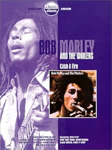 Classic Albums - Bob Marley and the Wailers: Catch a Fire [DVD]