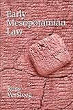 Early Mesopotamian Law by 