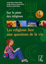 Les  religions face aux questions de la vie