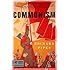 Communism: A History (Modern Library Chronicles)