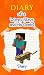 Minecraft: Diary of a Minecraft Steve and His Ocelot (An Unofficial Minecraft Book) (Minecraft Diary Books and Wimpy Zombie Tales For Kids Book 4)
