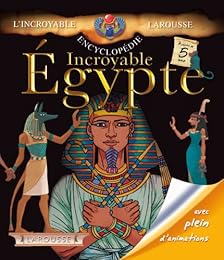 Incroyable Égypte