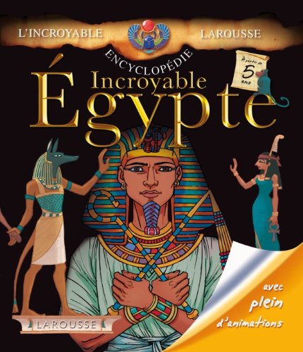 Incroyable Égypte