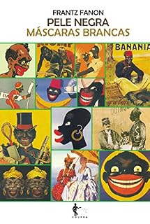 Livro Pele negra, máscaras brancas